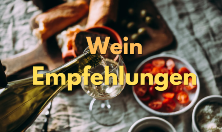 Wein Empfehlungen Deutschland